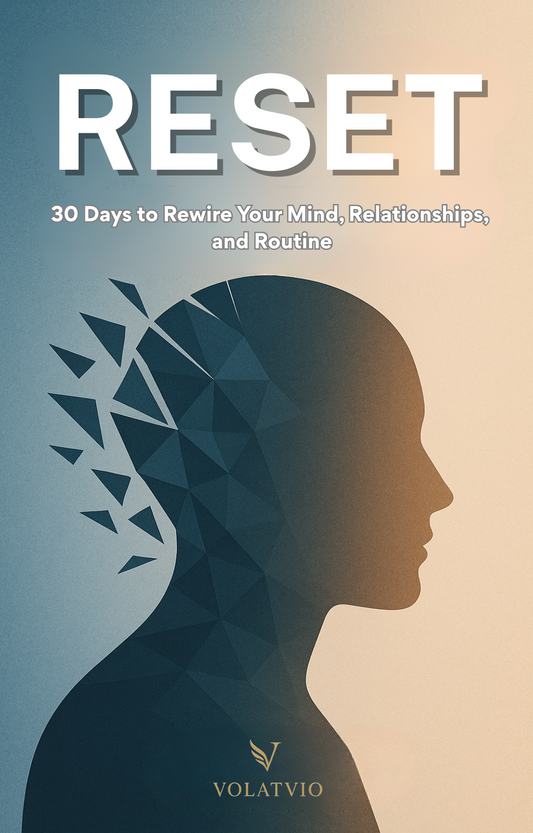 Reset: 30 Days to Rewire Your Mind, Relationships, and Routine